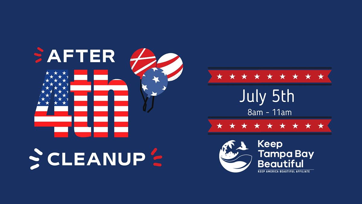 Keep Tampa Bay Beautiful's After the 4th Cleanup