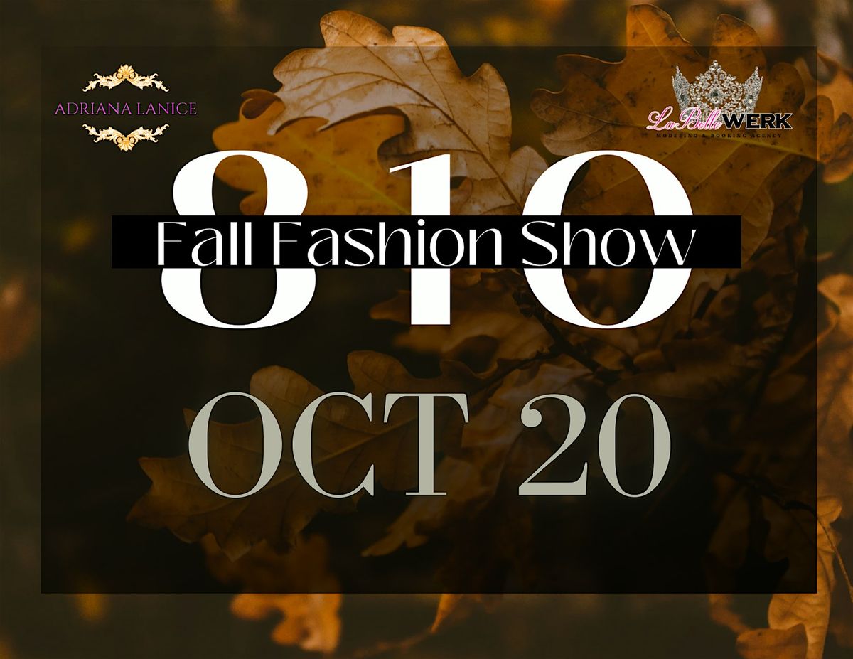 3rd Annual 810 Fall Fashion Show