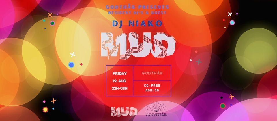  MUD: Residents & DJ Niako - Godth\u00e5b