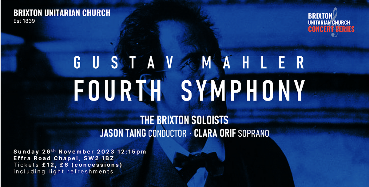The Brixton Soloists: Mahler's Fourth Symphony