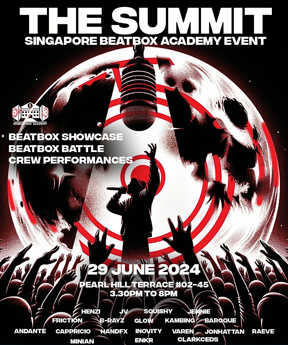 The Summit (Singapore Beatbox Event)