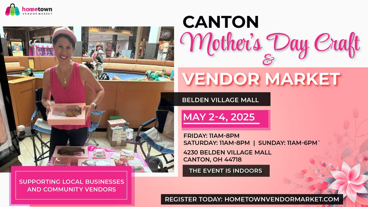 Canton Mother's Day Craft and Vendor Market