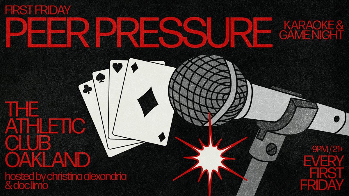 "Peer Pressure" Karaoke & Game Night Party