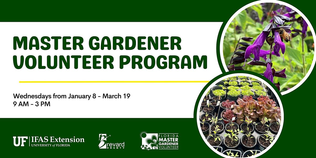 2025 Brevard County Master Gardener Volunteer Program - Wednesday Class