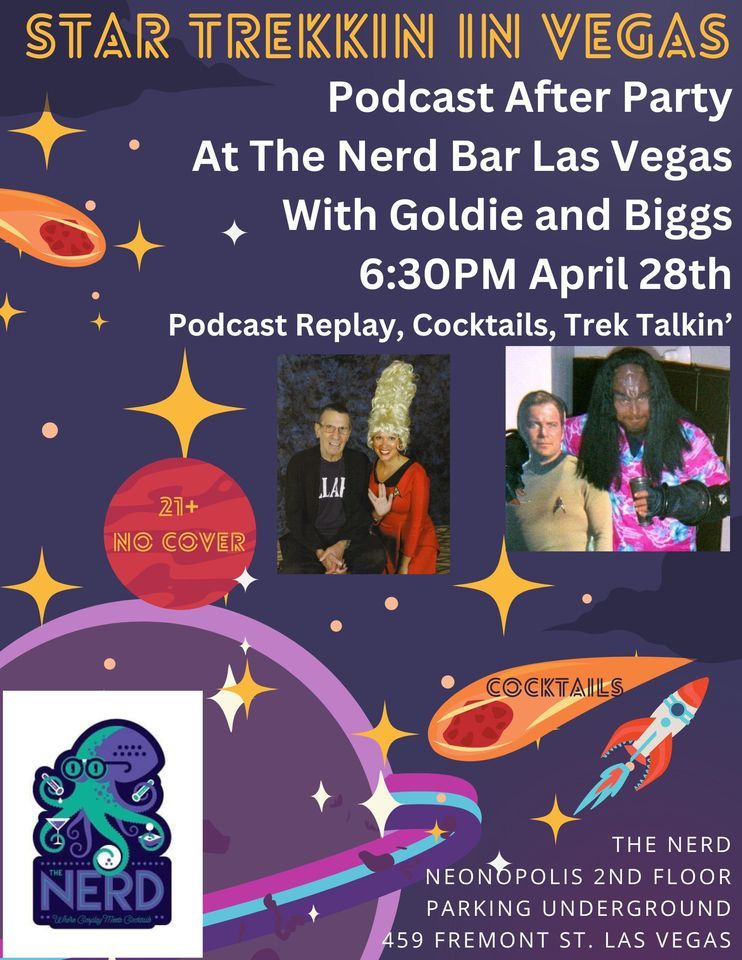Star Trekkin In Vegas Podcast After Party