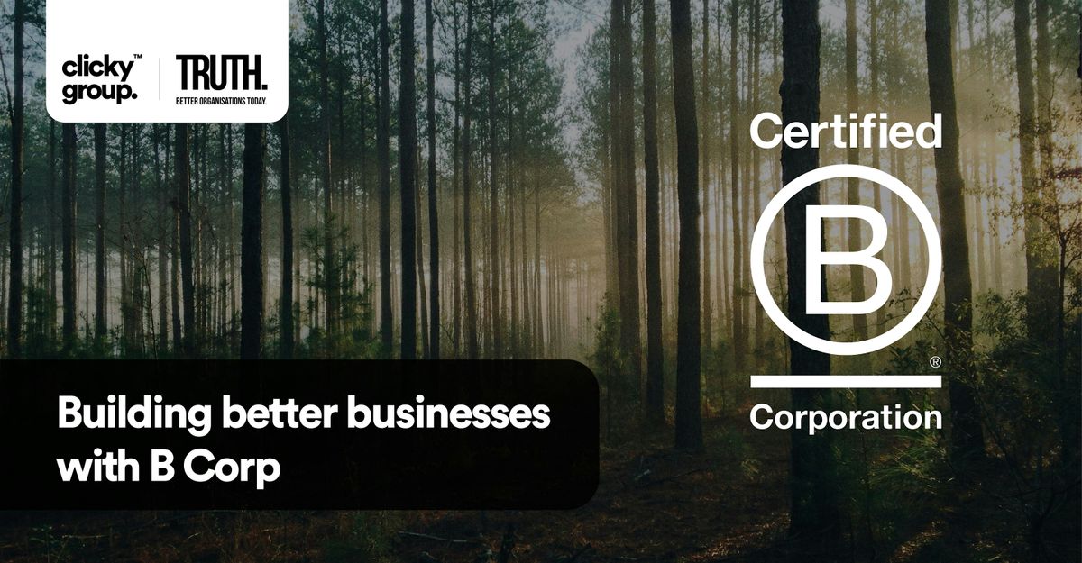 Building a better business with B Corp