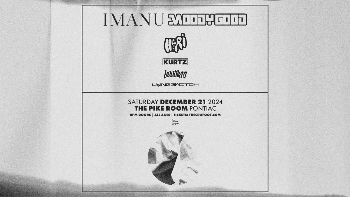 Imanu & Moody Good | 12\/21\/24 | The Pike Room