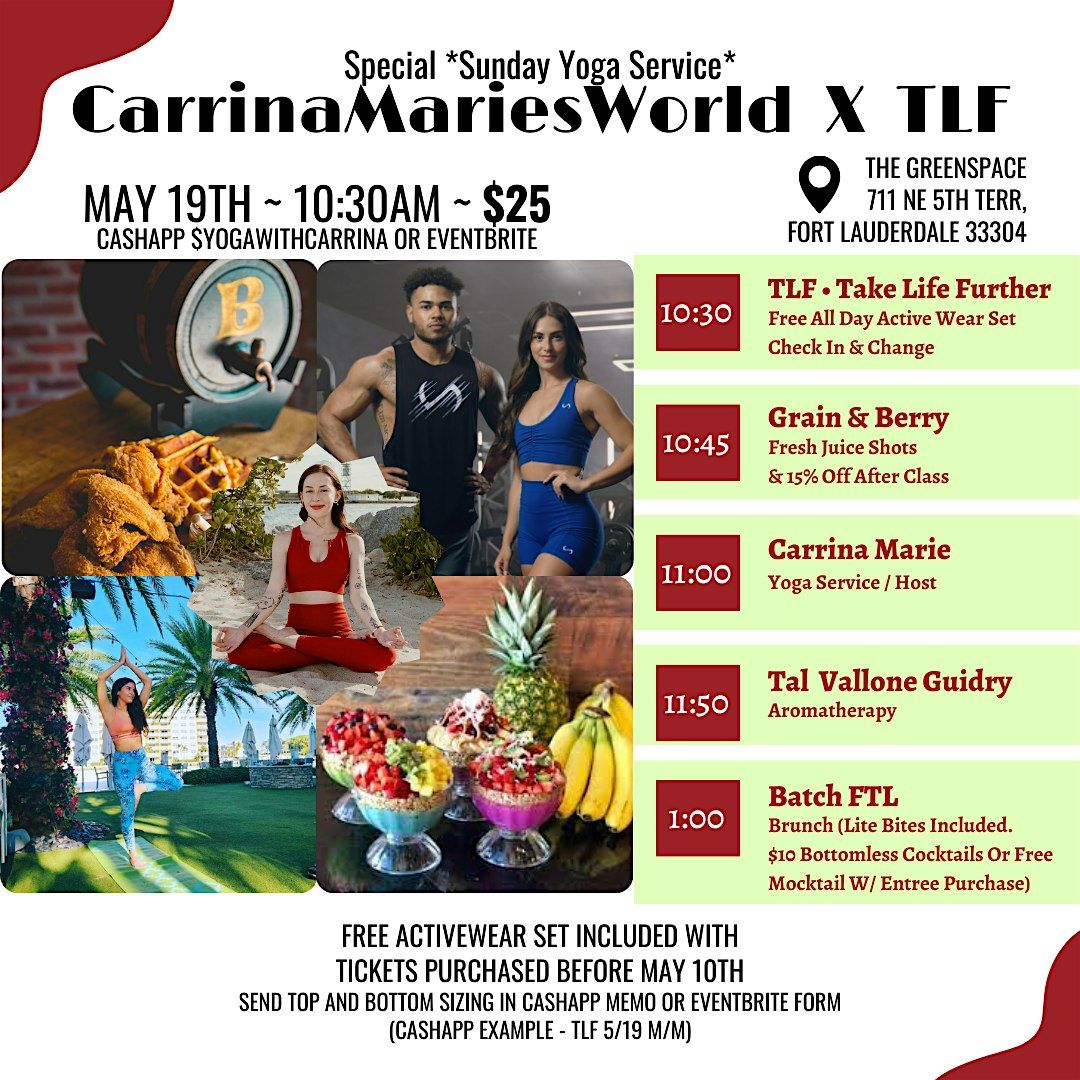 Special Sunday Yoga Service : Carrina Maries World x TLF
