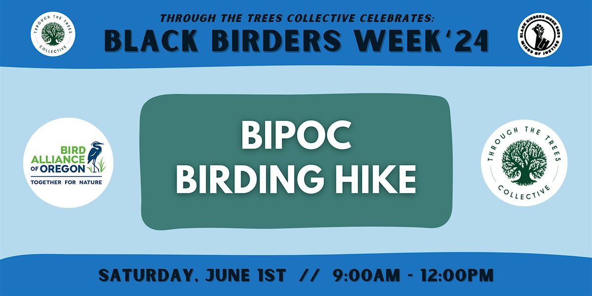 T3C Black Birders Week '24: BIPOC Birding Hike