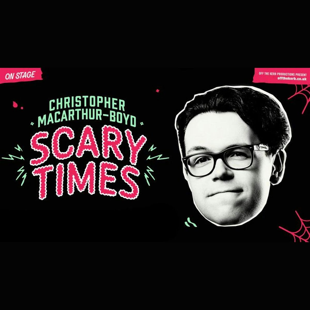 Christopher Macarthur-Boyd: Scary Times