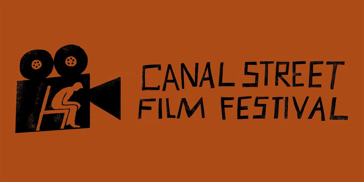 3rd Annual Canal Street Film Festival