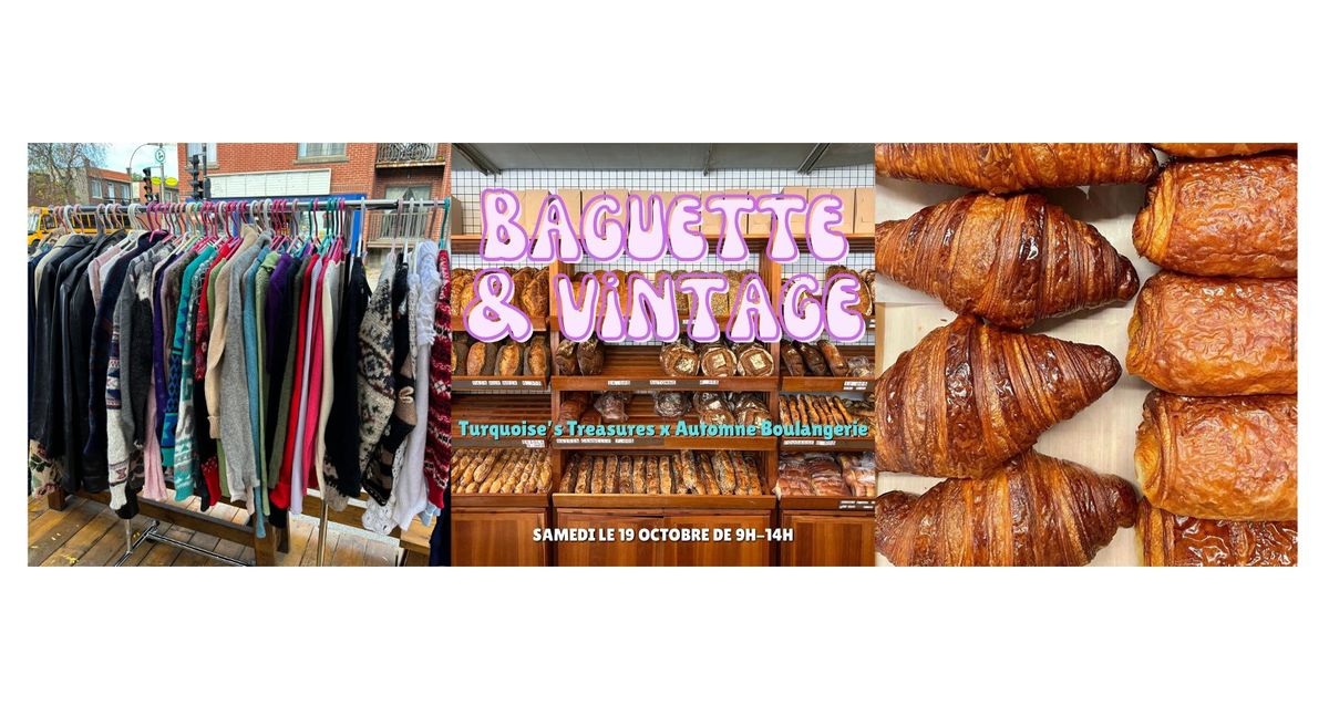 BAGUETTE & VINTAGE