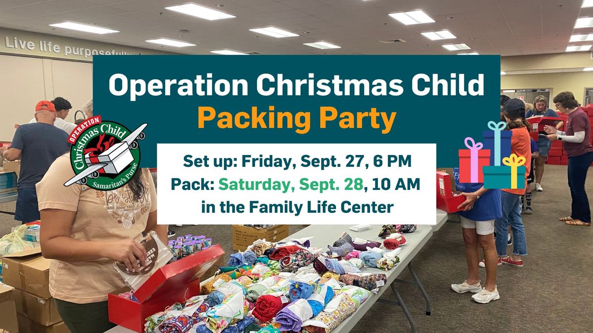 Operation Christmas Child Packing Party