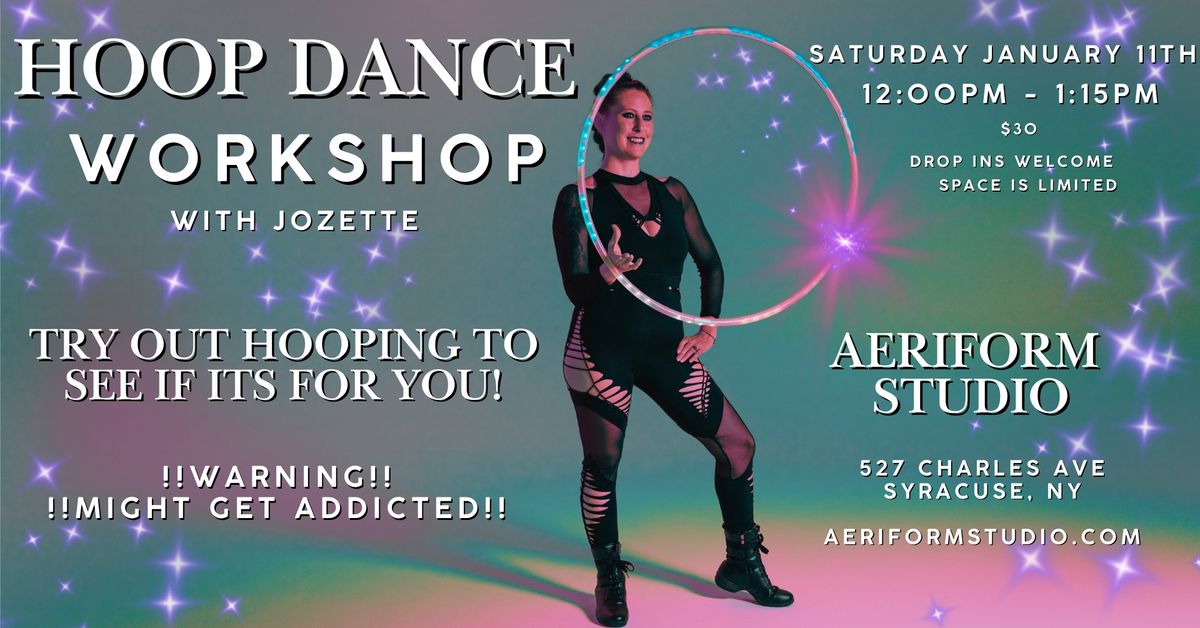 Hoop Dance Workshop at Aeriform Studios