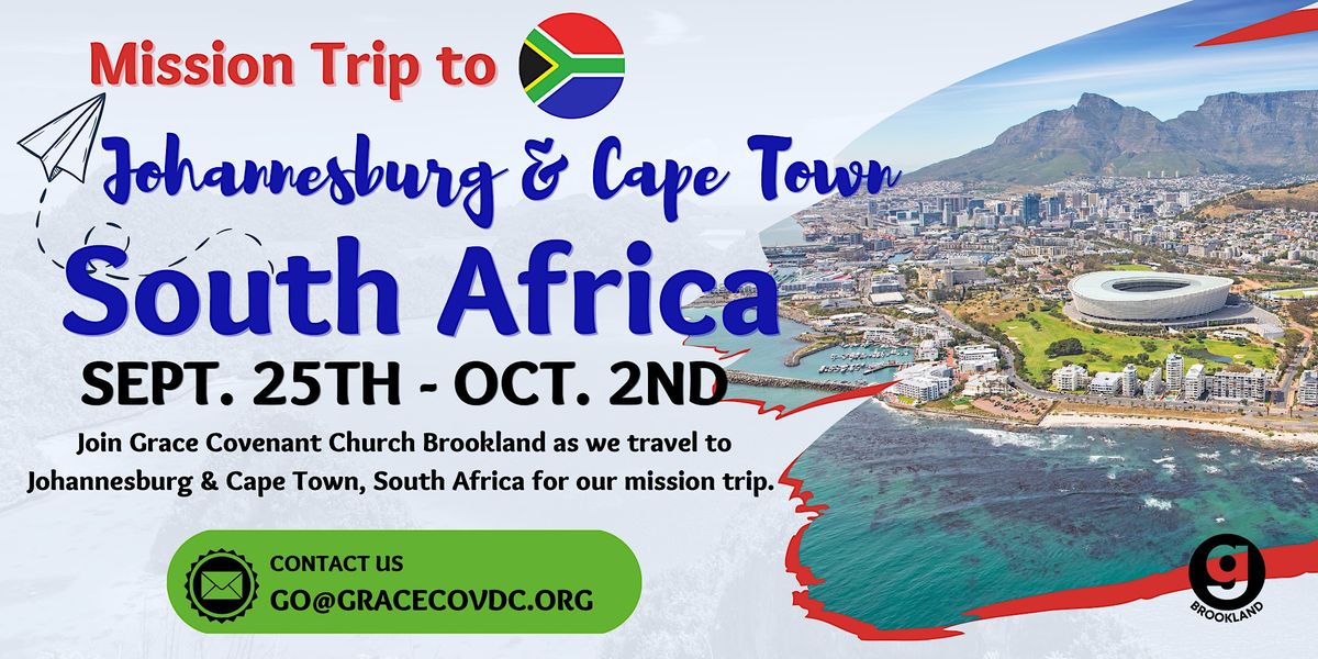 Mission Trip to Johannesburg & Cape Town, South Africa