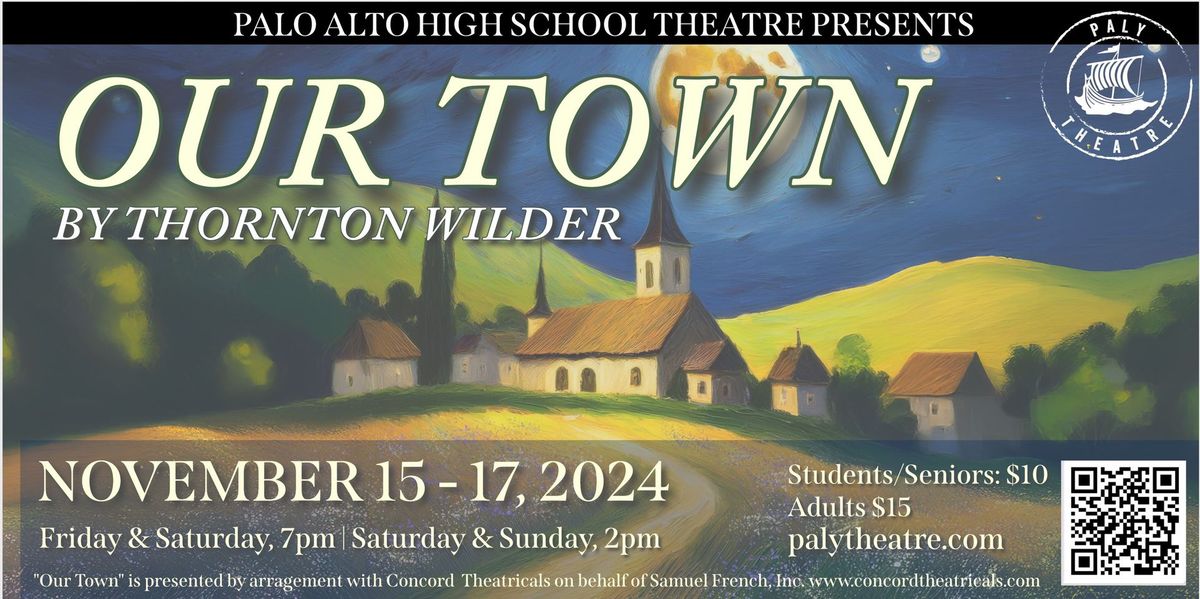 Paly Theatre Presents: Our Town