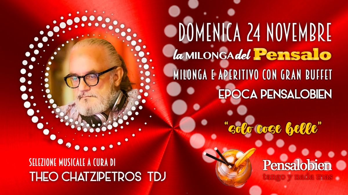 Domenica 24 Novembre dalle 18:00! Pensalo con cena a buffet