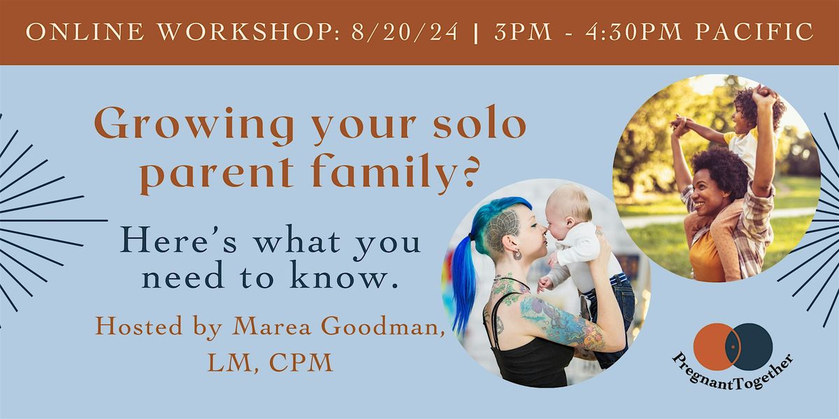 Growing Your Solo Parent Family: What You Need to Know