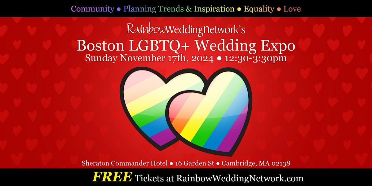 Boston 20th annual LGBTQ+ Wedding Expo