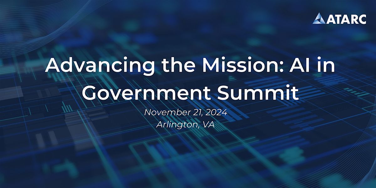 Advancing the Mission: AI in Government Summit