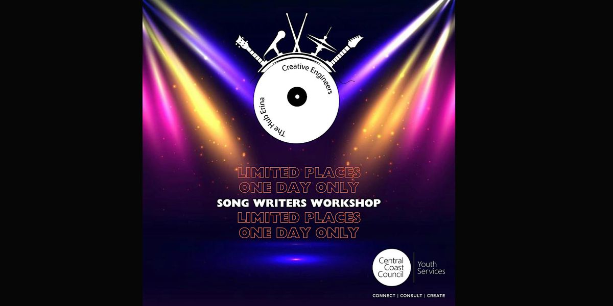 Creative Engineers Song Writers Workshop