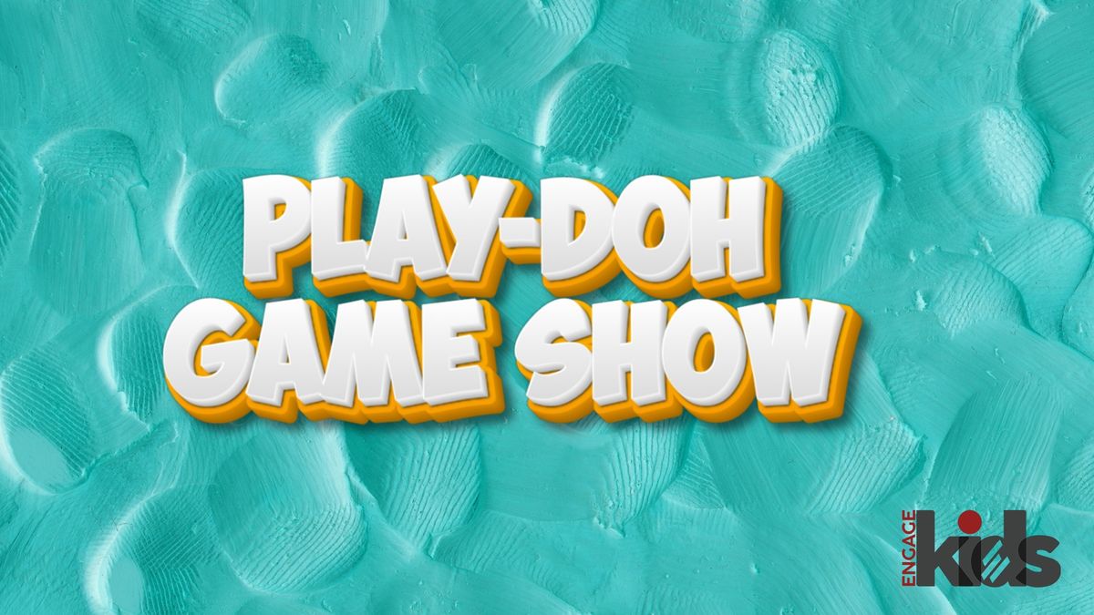 Playdoh Game Show