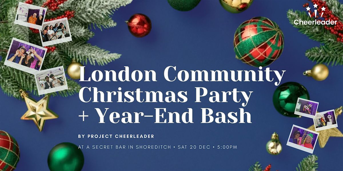 London Community Christmas Party \u2013 Project Cheerleader