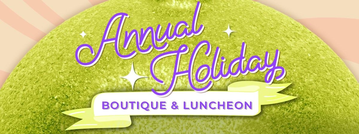 Ebell Holiday Luncheon & Boutique