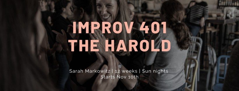 Improv 401: The Harold - Fall 2024