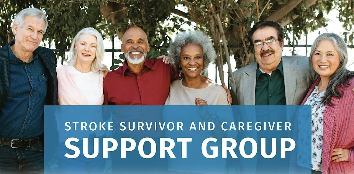 Stroke Survivor and Caregiver Support Group