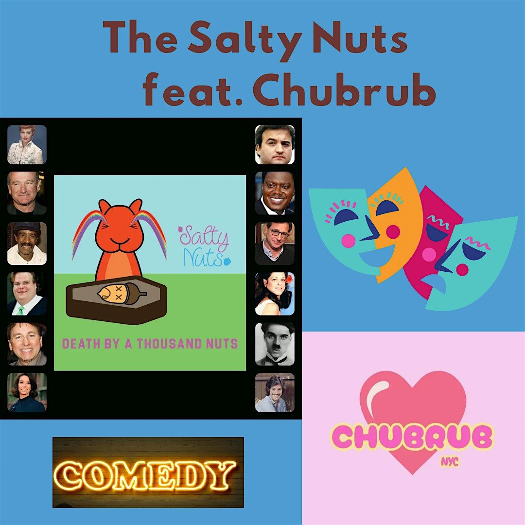 The Salty Nuts feat. Chubrub