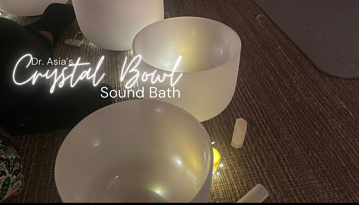 Full Moon Special Crystal Bowl Sound Bath at Family Social House