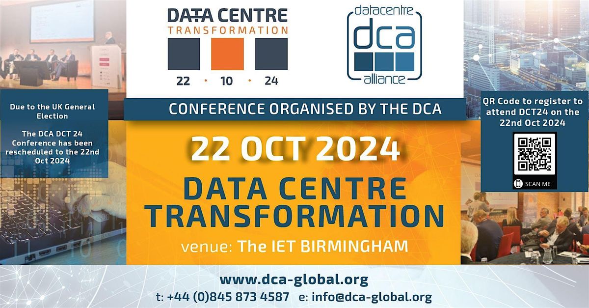 NEW DATE: 22 OCTOBER 2024 - Data Centre Transformation Conference 2024