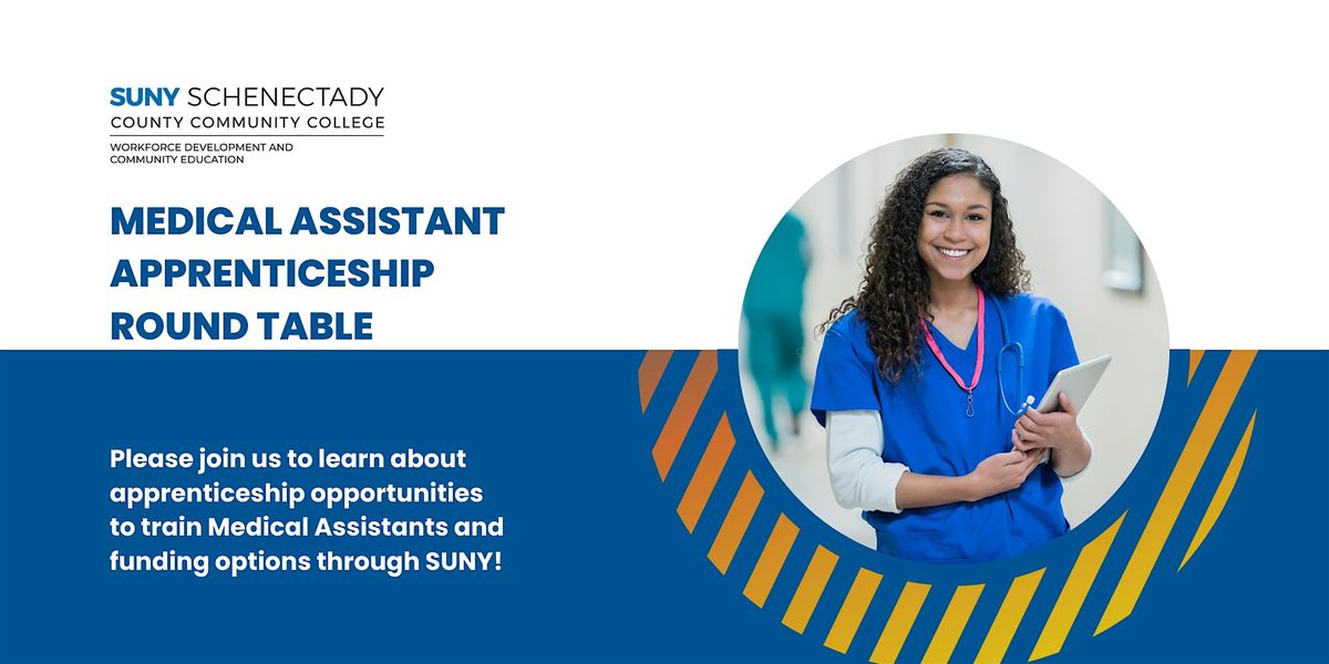 Medical Assistant Apprenticeship Roundtable