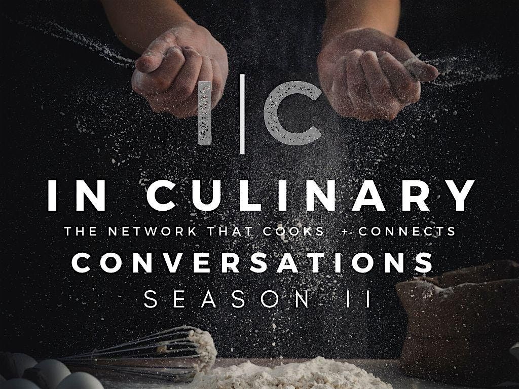 IN CULINARY CONVERSATION WITH CHEF STEPHEN COE