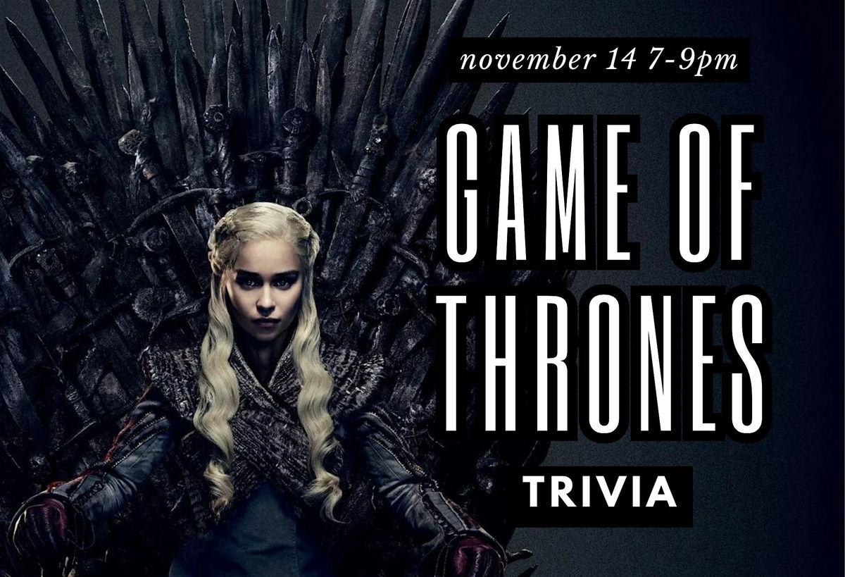 Game of Thrones & HOTD Trivia at Lock Street Brewing Company