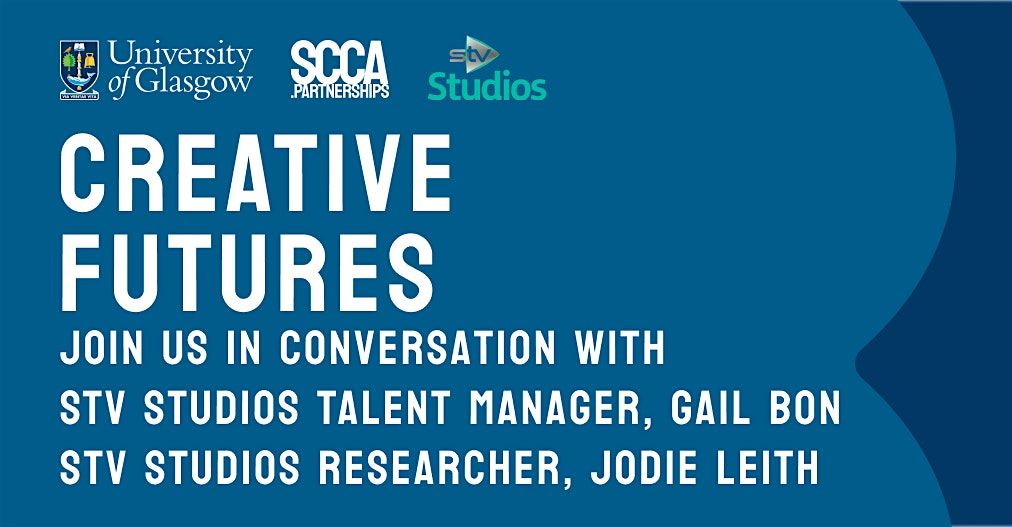 Creative Futures in conversation with STV Studios + UofG Alumni