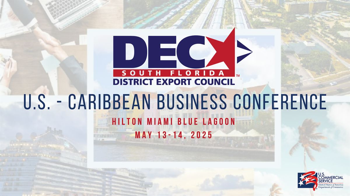 U.S. Caribbean Business Conference - 2025