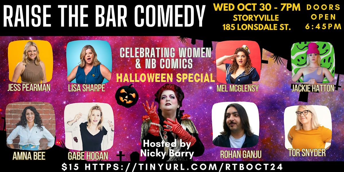 Raise the Bar  Female Stand-up Comedy Allstars - Halloween Special!