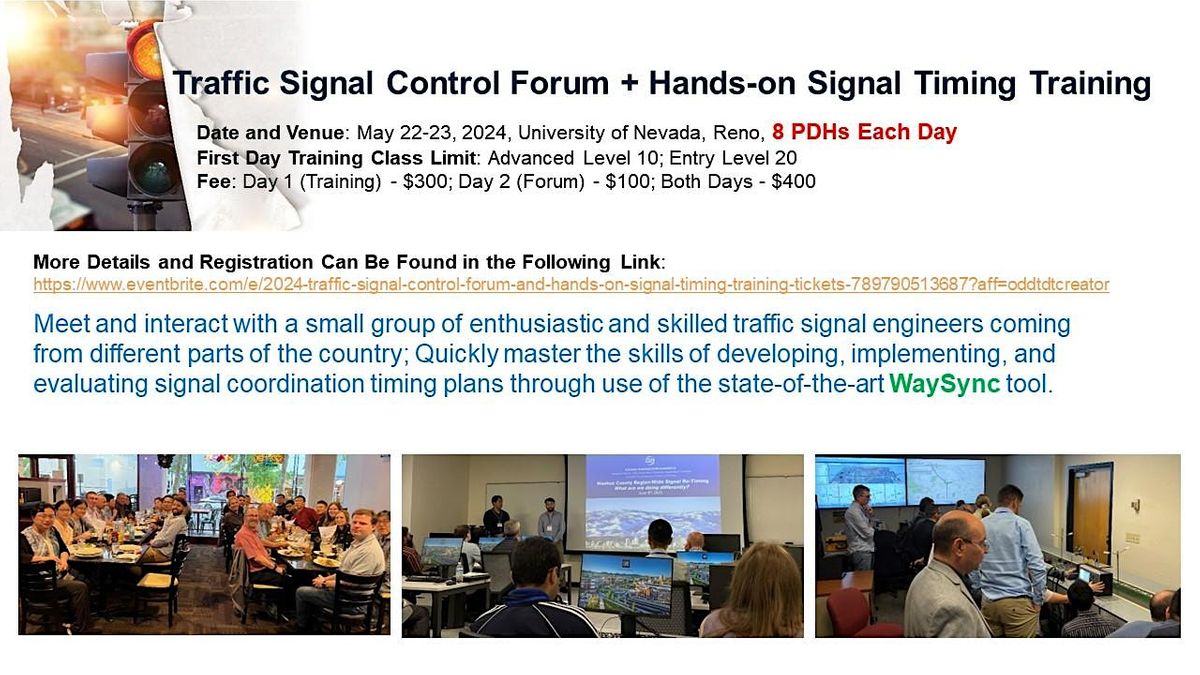 2024 Traffic Signal Control Forum and Hands-on Signal Timing Training