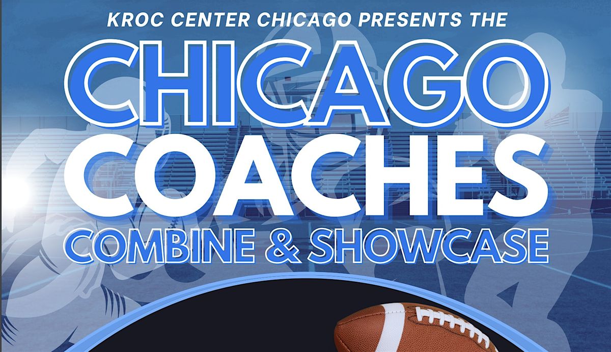 Chicago Coaches Combine & Showcase