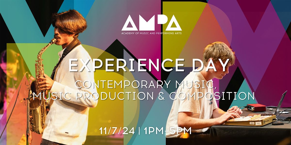 AMPA Experience Day - Contemporary\/Music Production\/Composition