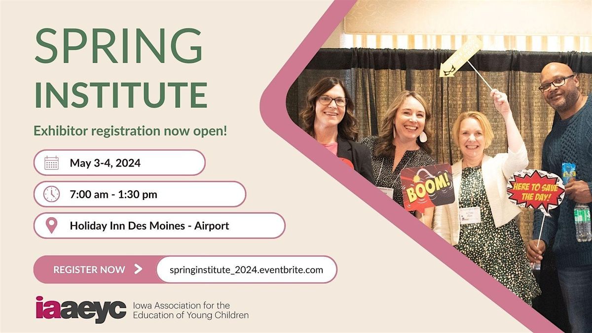 Spring Institute 2024 Exhibitor Registration
