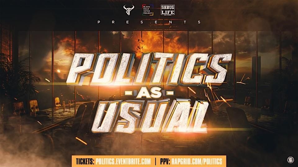 POLITICS as USUAL battle rap event
