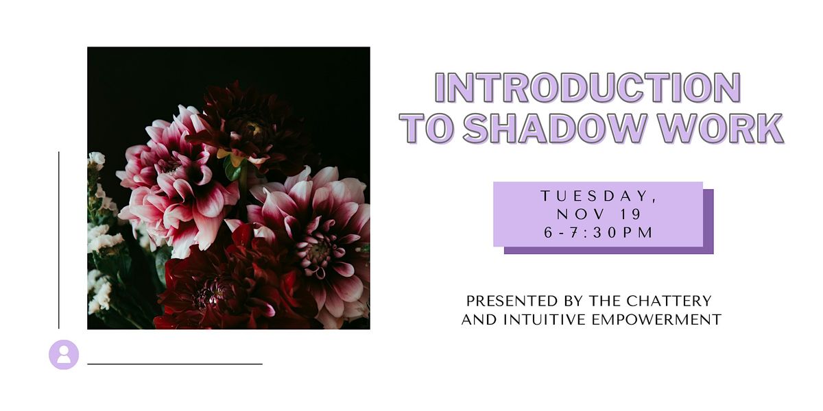 Introduction to Shadow Work - IN-PERSON CLASS