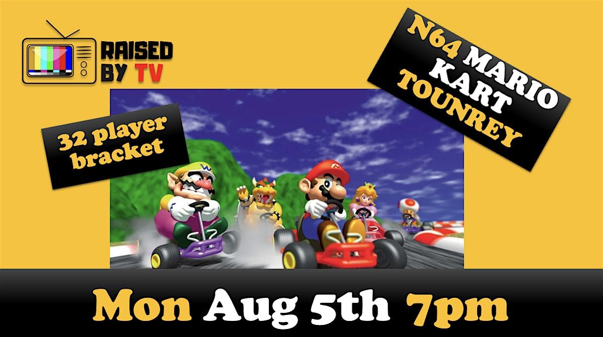 Mario Kart n64 Tournament