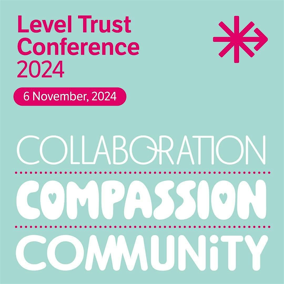 Level Trust 2024 Conference