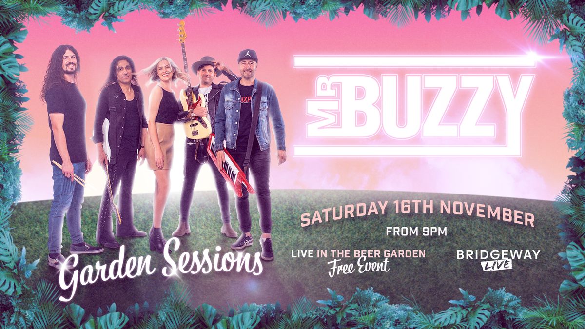 Mr Buzzy - Beer Garden Live Sessions