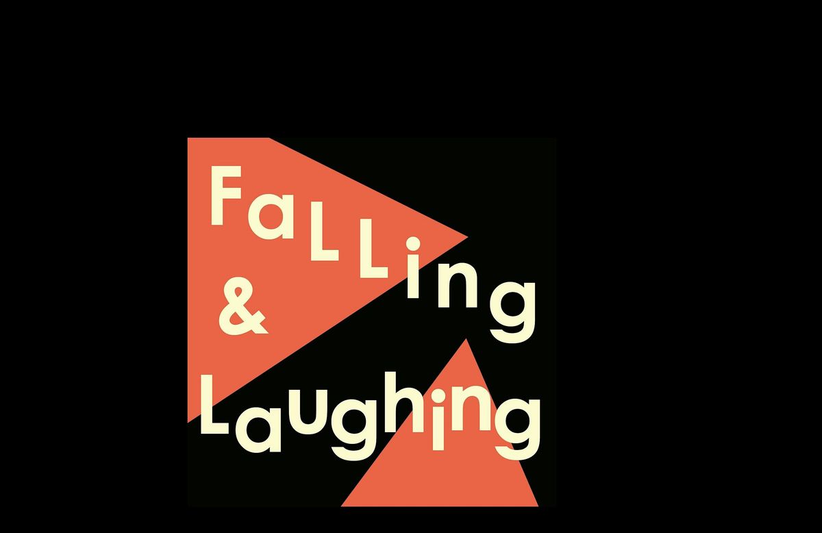 Falling & Laughing - Improv Comedy