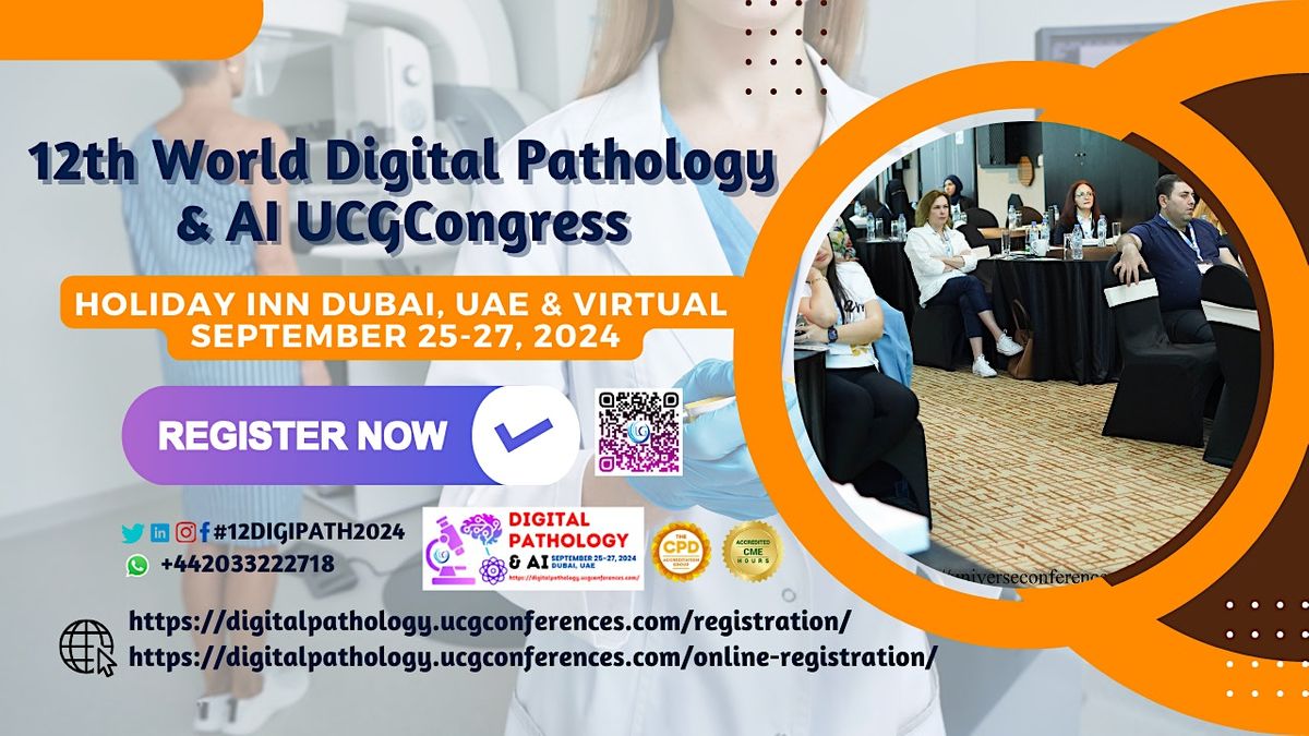 12 World Digital Pathology & AI UCGCongress